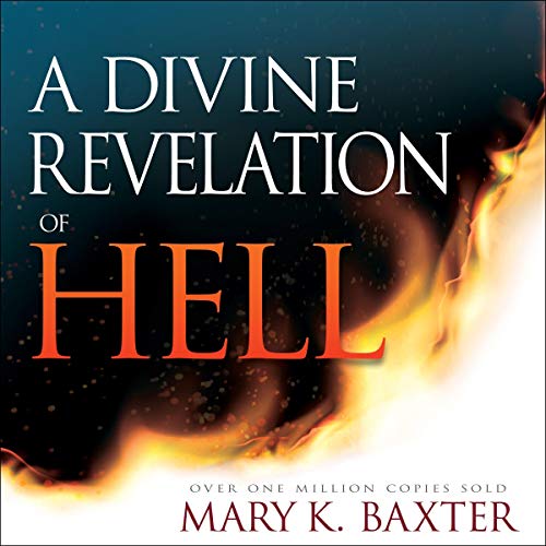 A Divine Revelation of Hell Audiolibro Por Mary K. Baxter arte de portada