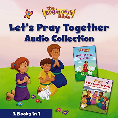 The Beginner’s Bible Let’s Pray Together Audio Collection cover art