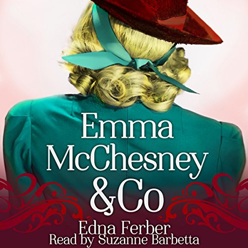 Emma McChesney & Co. Audiobook By Edna Ferber cover art