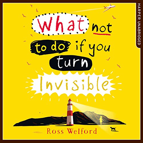 What Not to Do If You Turn Invisible cover art