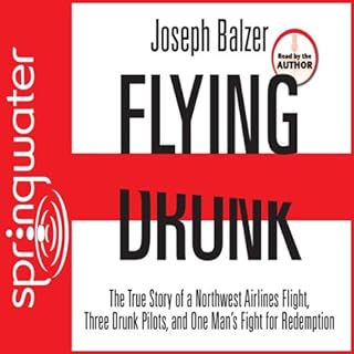 Flying Drunk Audiobook By Joseph Balzer cover art