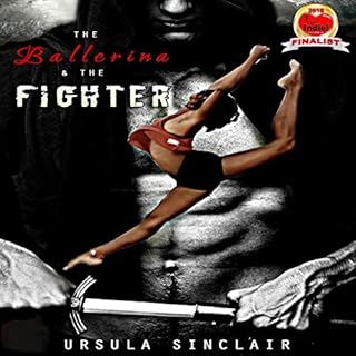 The Ballerina & The Fighter Audiolibro Por Ursula Sinclair arte de portada