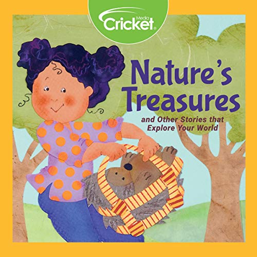 Page de couverture de Nature's Treasures and Other Stories That Explore Your World