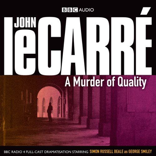 A Murder of Quality (Dramatised) cover art