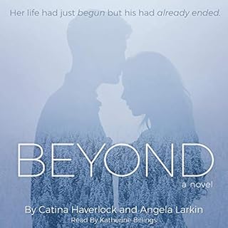 Beyond Audiobook By Catina Haverlock, Angela Larkin cover art