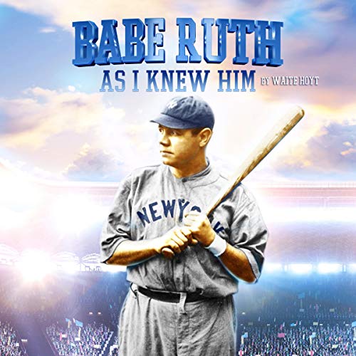 『Babe Ruth as I Knew Him』のカバーアート