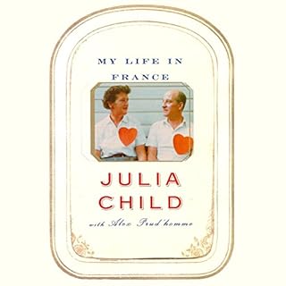 My Life in France Audiolibro Por Julia Child, Alex Prud'Homme arte de portada