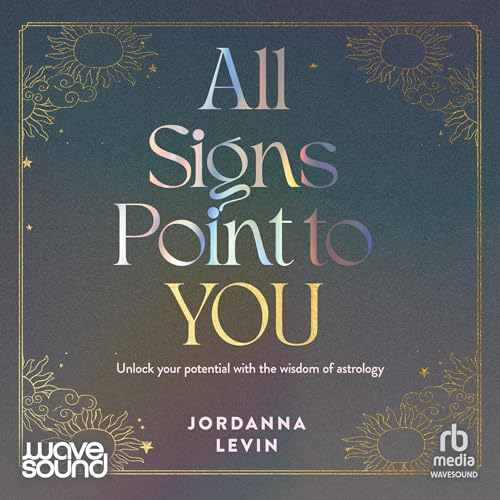 All Signs Point to You Audiobook By Jordanna Levin cover art