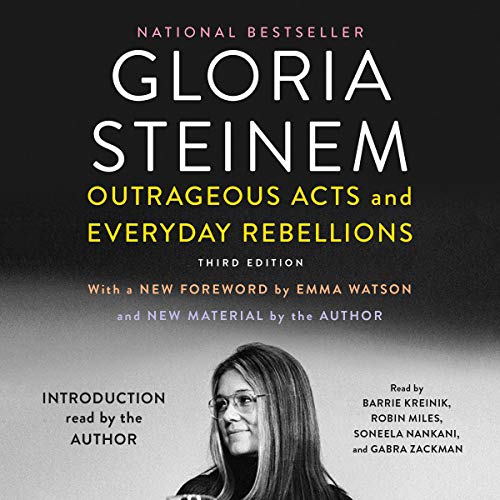 Outrageous Acts and Everyday Rebellions Audiolibro Por Gloria Steinem arte de portada