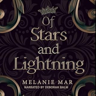 Of Stars and Lightning Audiobook By Melanie Mar cover art