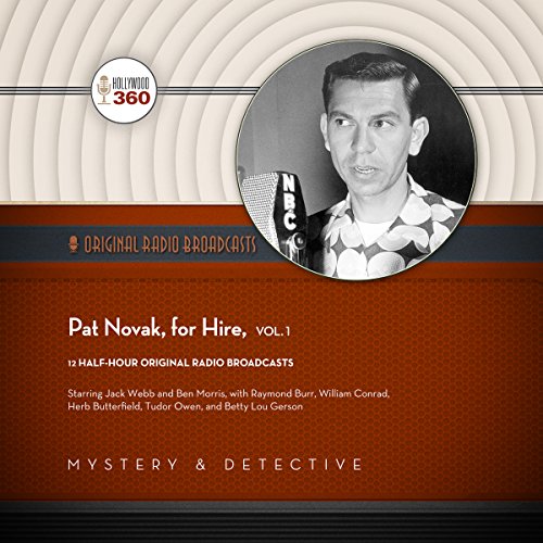 Pat Novak, for Hire, Vol. 1 Audiolivro Por Hollywood 360 capa