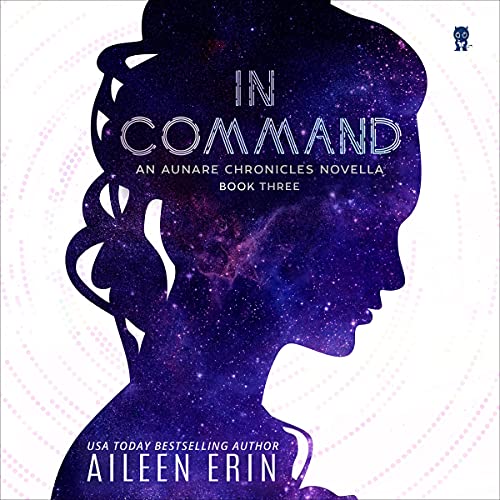 In Command Audiolibro Por Aileen Erin arte de portada