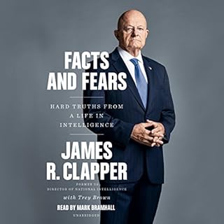 Facts and Fears Audiobook By Trey Brown, James R. Clapper cover art