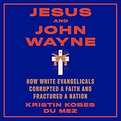 Jesus and John Wayne cover art