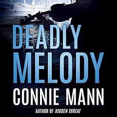 Deadly Melody Audiobook By Connie Mann cover art