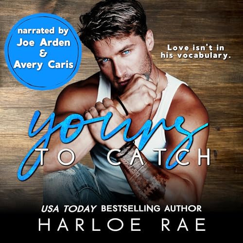 Yours to Catch cover art