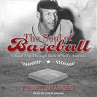 The Soul of Baseball Audiobook By Joe Posnanski cover art