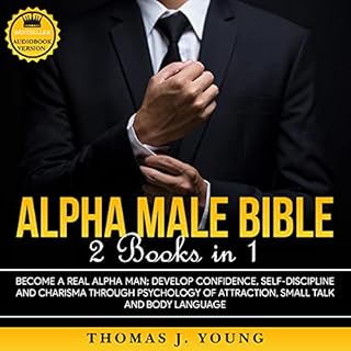 Alpha Male Bible 2 Books in 1 Audiolibro Por Thomas J. Young arte de portada