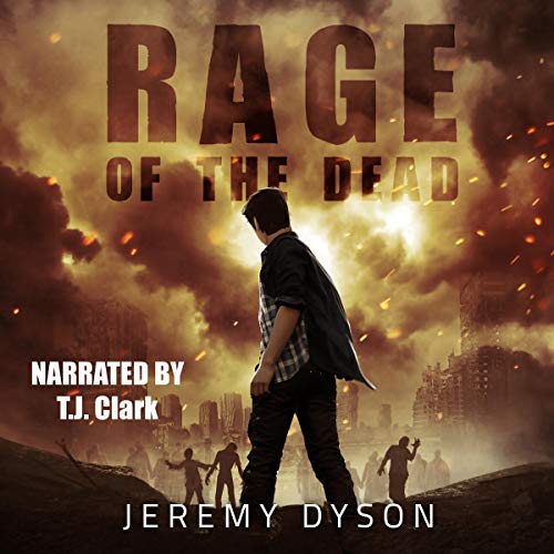 Rage of the Dead Audiobook By Jeremy Dyson cover art