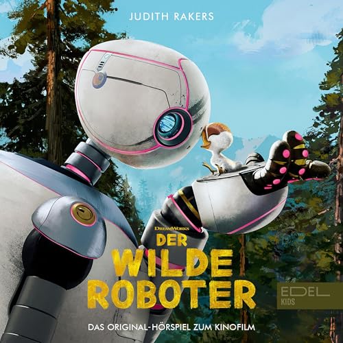 Der wilde Roboter. Das Original-Hörspiel zum Kinofilm cover art