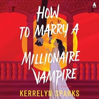 How To Marry a Millionaire Vampire Audiolibro Por Kerrelyn Sparks arte de portada