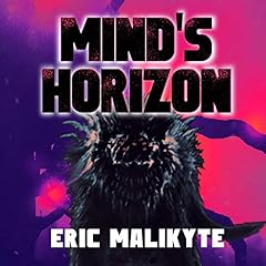 Mind's Horizon Audiobook By Eric Malikyte cover art