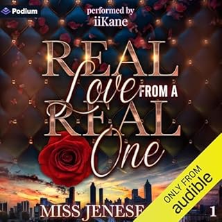 Real Love from a Real One Audiobook By Miss Jenesequa cover art