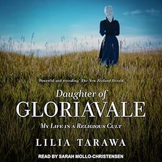 Daughter of Gloriavale Audiobook By Lilia Tarawa cover art