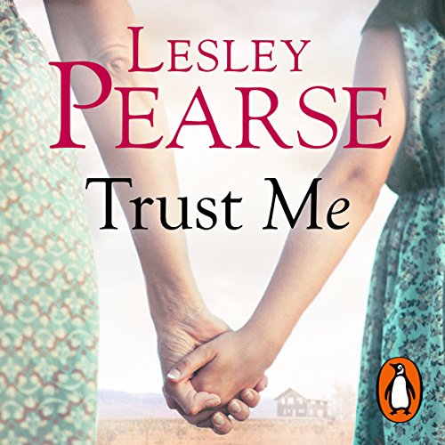 Trust Me Audiobook By Lesley Pearse cover art