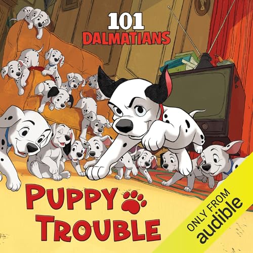 101 Dalmatians: Puppy Trouble Audiolivro Por Disney Books capa