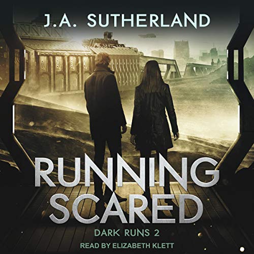 Running Scared Audiobook By J.A. Sutherland cover art