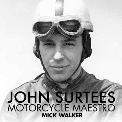 John Surtees: Motorcycle Maestro cover art