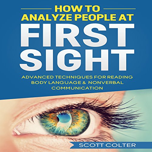 How to Analyze People at First Sight Audiolibro Por Scott Colter arte de portada