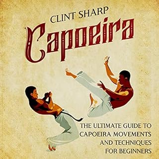 Capoeira Audiobook By Clint Sharp cover art