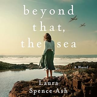 Beyond That, the Sea Audiolibro Por Laura Spence-Ash arte de portada