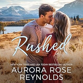 Rushed Audiolibro Por Aurora Rose Reynolds arte de portada