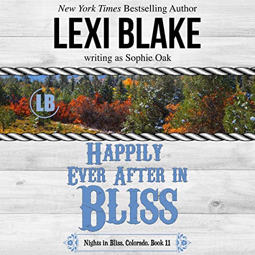 Happily Ever After in Bliss cover art