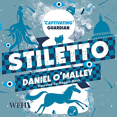 Stiletto Audiolibro Por Daniel O'Malley arte de portada