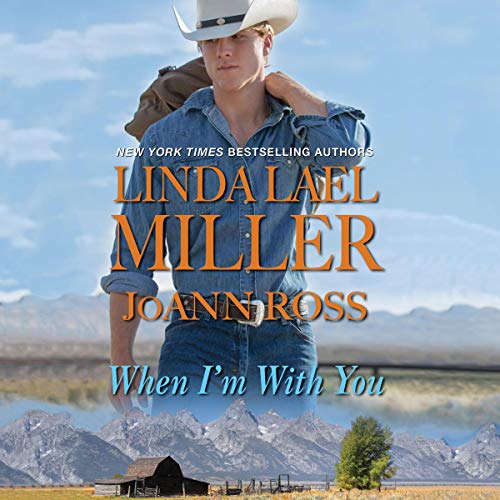 When I'm with You Audiolibro Por Linda Lael Miller, JoAnn Ross arte de portada