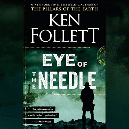 Eye of the Needle Audiobook By Ken Follett cover art