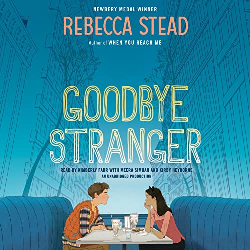 Goodbye Stranger Audiolibro Por Rebecca Stead arte de portada