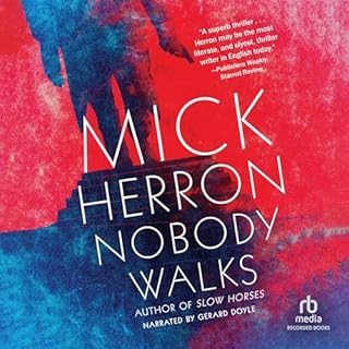 Nobody Walks Audiobook By Mick Herron cover art