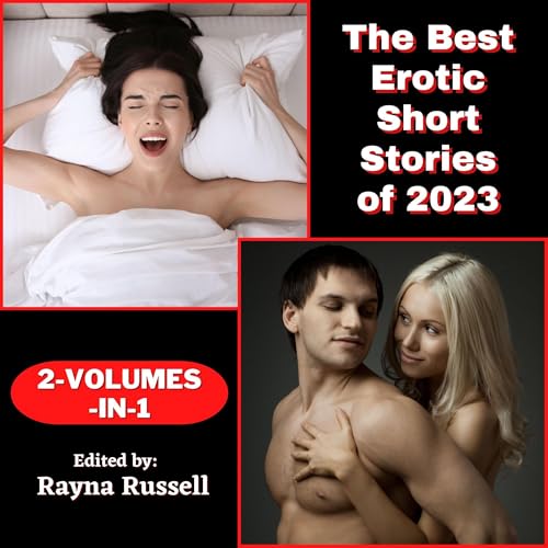 Page de couverture de The Best Erotic Short Stories of 2023 2-Volumes-in-1