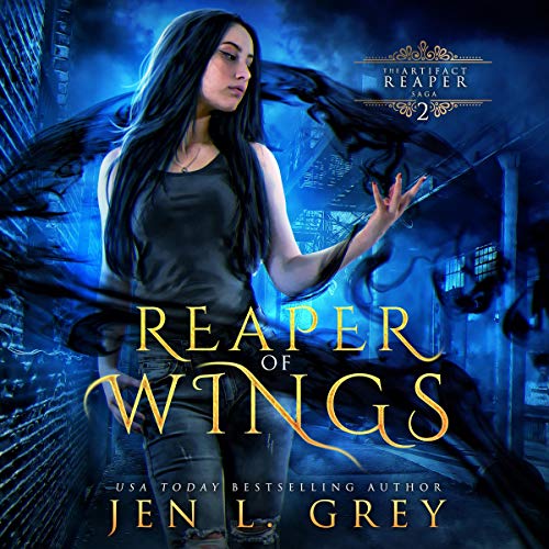 Reaper of Wings Audiobook By Jen L. Grey cover art