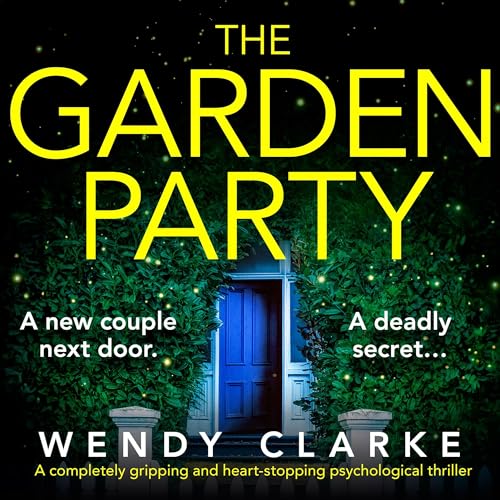 The Garden Party Audiolibro Por Wendy Clarke arte de portada