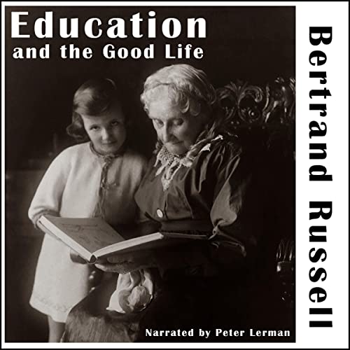 Education and the Good Life cover art