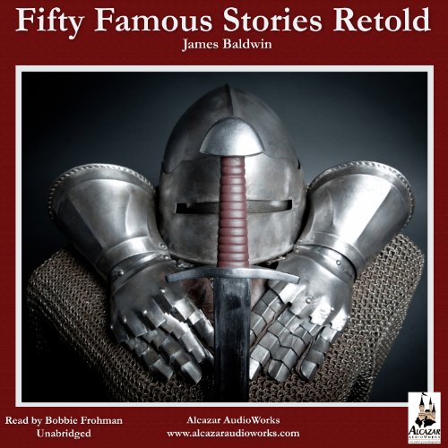 Fifty Famous Stories Retold Audiolibro Por James Baldwin arte de portada