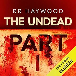 The Undead: Part 1 Audiolibro Por RR Haywood arte de portada