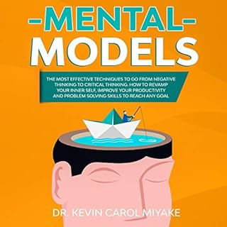 Mental Models Audiobook By Dr. Kevin Carol Miyake cover art