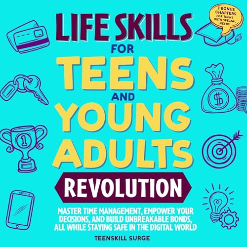 Life Skills for Teens and Young Adults Revolution cover art